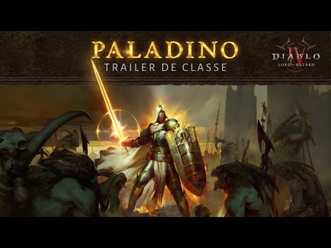 Diablo IV | Lord of Hatred | Trailer da classe Paladino
