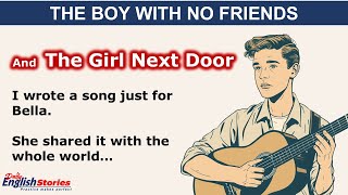 The Girl Next Door | Slow English Story for Listening Practice | Beginner Level (A1-A2)