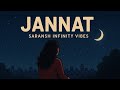 JANNAT Lofi Mix Chill Relax Night Vibes Heart Touching Beats