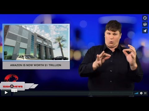 Amazon is now worth $1 Trillion (ASL - 9.4.18)