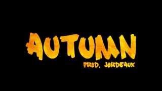 PM - Autumn Prod. by Jordeaux [GGI ENT]