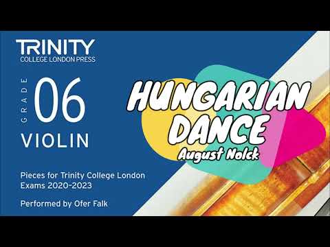 Hungarian Dance op 196 no 5 | August Nolck | TCL Violin Grade 6 | a tempo