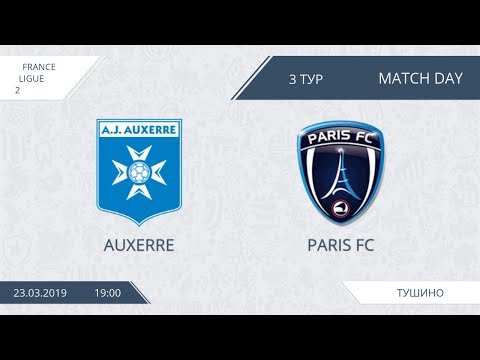 AFL19. France. Ligue 2. Day 3. Auxerre - Paris Fc