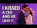 Drama Highlights I Kissed A CEO And He Liked It