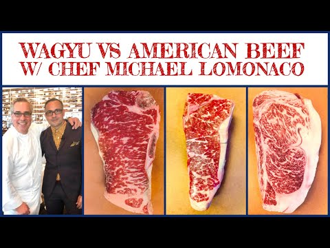 Wagyu Versus American Beef with Chef Michael Lomonaco