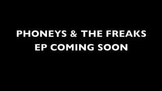 Phoneys & The Freaks (Teaser Promo 2014)