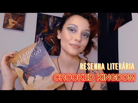 CROOKED KINGDOM: Vingana e Redeno - Leigh Bardugo - RESENHA LITERRIA com SPOILERS