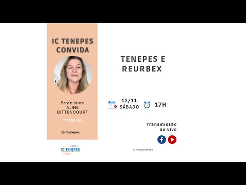 Tenepes e Reurbex – Aline Bittencourt