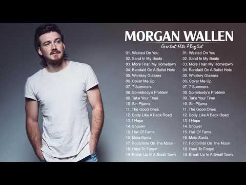 Morgan Wallen Greatest Hits Full Album | Best Songs Of Morgan Wallen | Country Music Morgan Wallen