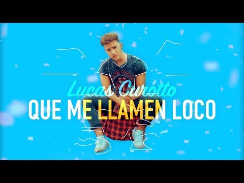 Video thumbnail for Que Me Llamen Loco