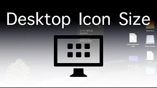 How To Change Desktop Icon Size on a Mac