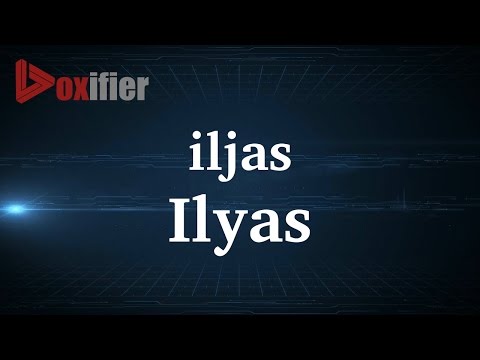 How to Pronunce Ilyas in French - Voxifier.com