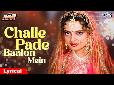 Challe Pade Baalon Mein (Lyrical) — watch video