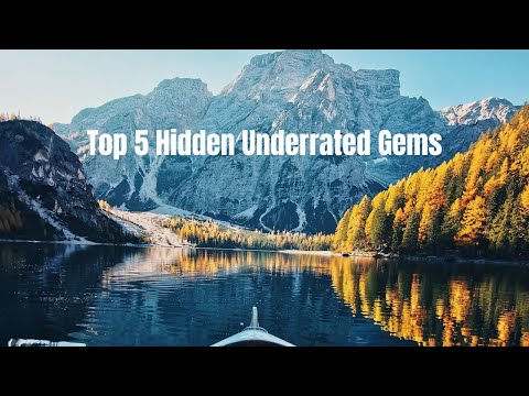 Unlocking Hidden Gems: Unveiling the Top 5 Hidden Underrated Gems You Need to Visit