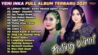 Download lagu Yeni inka Lemah teles || Full album Adella mp3 Download lagu Yeni inka Lemah teles || Full album Adella mp3