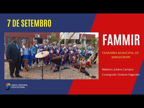 FAMMIR - Fanfarra Municipal de Mirador/Pr - 07 de Setembro de 2022