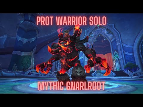 Prot Warrior Solo Mythic Gnarlroot - Amirdrassil, the Dream's Hope
