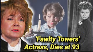 Prunella Scales Dead at 93 | Sybil Fawlty Towers Actress Dies | Cause Of Death | John Cleese | Died