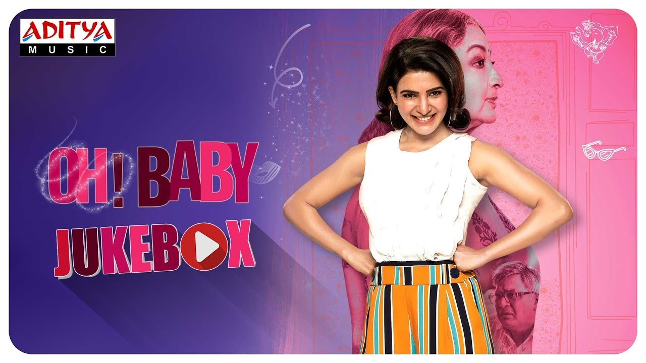 Oh Baby Telugu movie full songs jukebox Samantha Akkineni Naga Shaurya