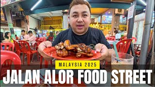 EXPLORING JALAN ALOR FOOD STREET IN MALAYSIA 2025
