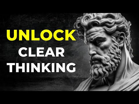 5 lessons on How to Think Clearly (stoicism) | Stoic Training