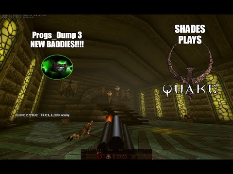 Quake - Progs_Dump monsters!