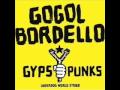 14 Undestructable by Gogol Bordello 