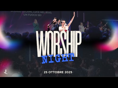 Worship Night | 25 Ottobre 2025