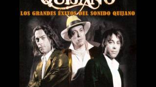 Café Quijano - Dame De Esa Boca