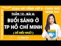 Vở bài tập Tiếng Việt Lớp 5 Bài 6: Buổi sáng ở Thành phố Hồ Chí Minh