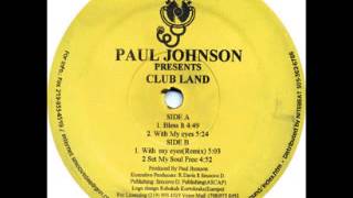 Paul Johnson - With My Eyes