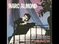 Marc Almond  - The Boy Who Came Back