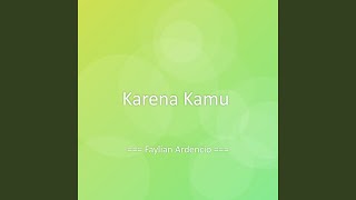 Download lagu Karena Kamu mp3