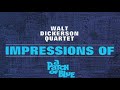 Bacon and Eggs - Walt Dickerson Quartet