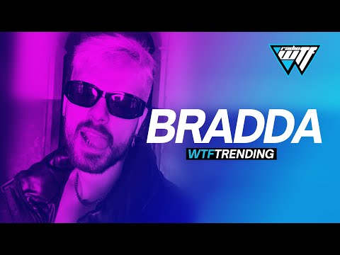 WTF TRENDING - BRADDA [WTF RADIO 100.4MHz]