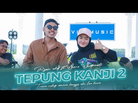 Tepung Kanji 2 - Woro Widowati ft Ryan AKD (Official Live Music)