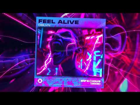 OBLVN - Feel Alive