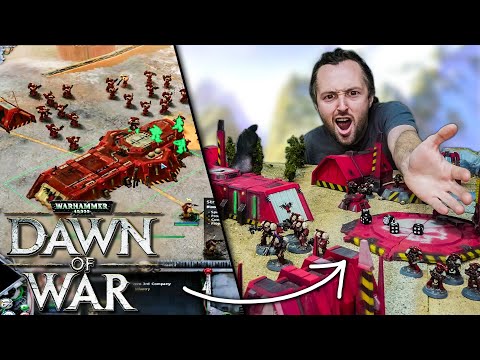 I played Dawn of War with REAL WARHAMMER 40k