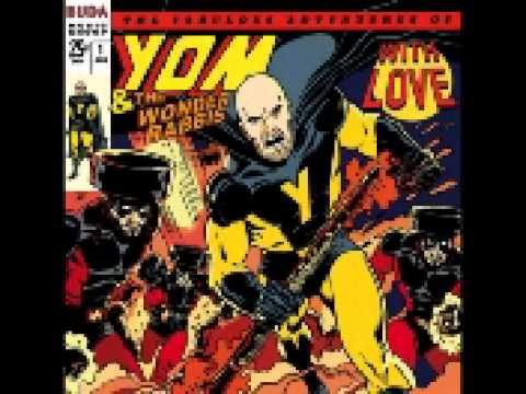 yom & the wonder rabbis - Saving the world is easy