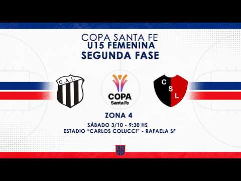 COPA SANTA FE U15 FEMENINA | ZONA 4 | INDEPENDIENTE Rafaela vs. SAN LORENZO Tostado