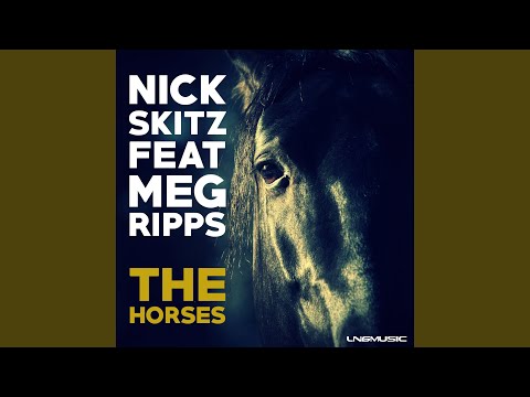 The Horses (feat. Meg Ripps) (Extended Mix)