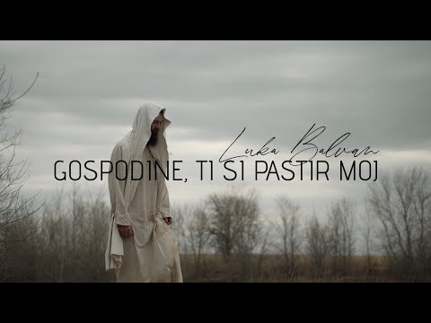 Luka Balvan - Gospodine, ti si pastir moj (Official lyric video)
