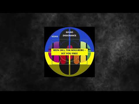Rein (NL) & Tim Kollberg - Set You Free (Original Mix)
