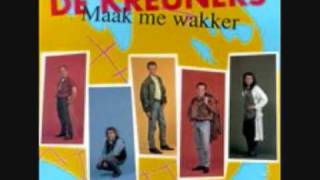 Maak me wakker  - De kreuners