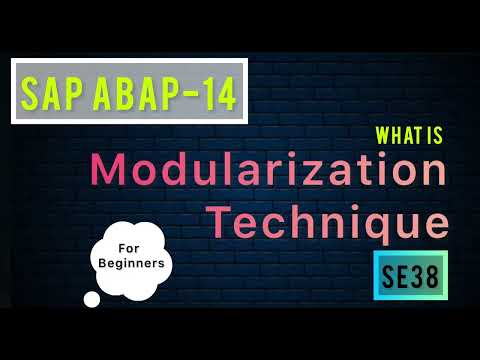 SAP ABAP-14 (What is Modularization Technique in SAP ABAP) For Beginners.
