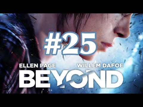 BEYOND: Two Souls | Part #25 [HD] | The Dinner |100% Walkthrough