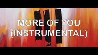 More of You (Instrumental) - III (Instrumentals) - Hillsong Young And Free