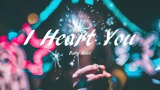 Baby Ariel - I Heart You // Lyrics