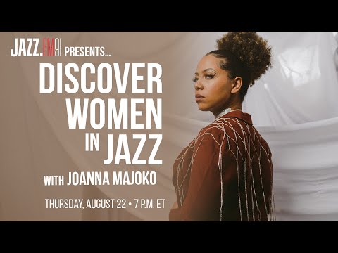 Joanna Majoko -  Live at JAZZ.FM91 (Discover Women in Jazz)