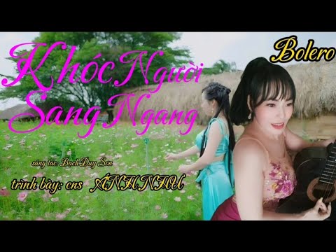 Khóc người sang ngang - Ánh Như